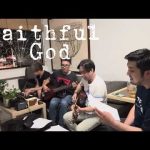Faithful God