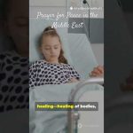 Prayer for Peace in the Middle East #prayforpeace #prayerforhealing #endwar